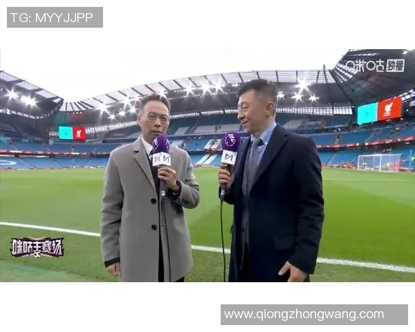 切尔西与曼城的巅峰对决詹俊解读精彩瞬间与战术分析